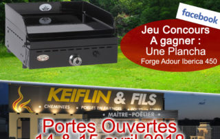 Affiche Porte Ouvertes et Jeu Concours Plancha Keiflin